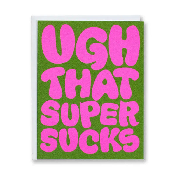 Ugh Sympathy Card