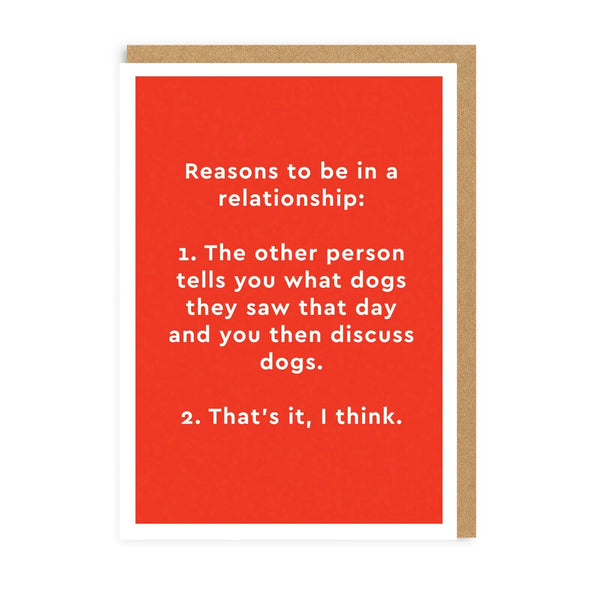 Reasons To Be In A Relationship Greeting Card