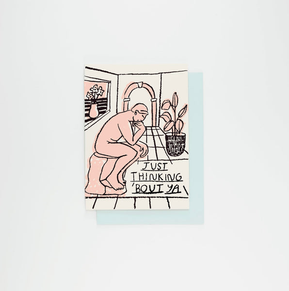 Just Thinking Bout You Card