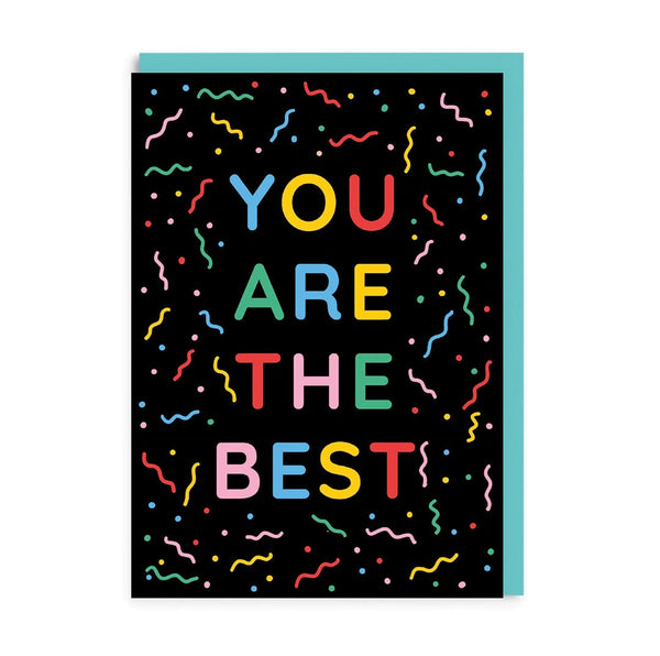 You Are The Best Confetti Greeting Card