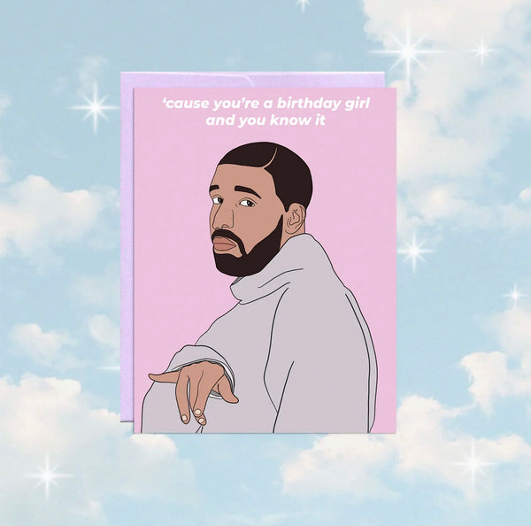 Drake Birthday Girl Card