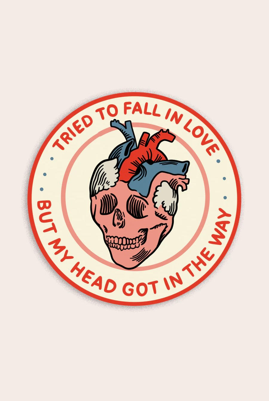 Tried To Fall In Love Vinyl Sticker
