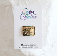 Have A Bad Day Retro Pin