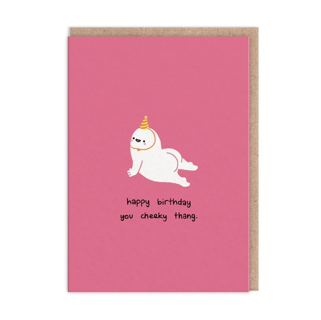 Cheeky Thing Birthday Greeting Card
