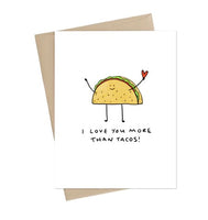 Love You More Than Tacos Card