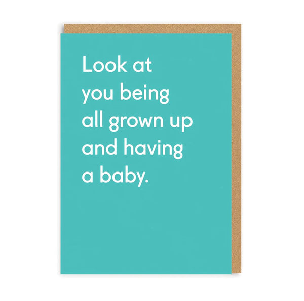 All Grown Up Having A Baby Greeting Card