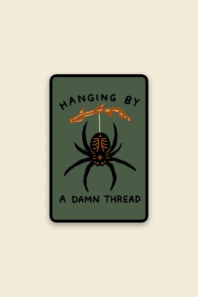 Hanging By A Thread Sticker