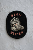 Been Better (Toothache) Felt Patch