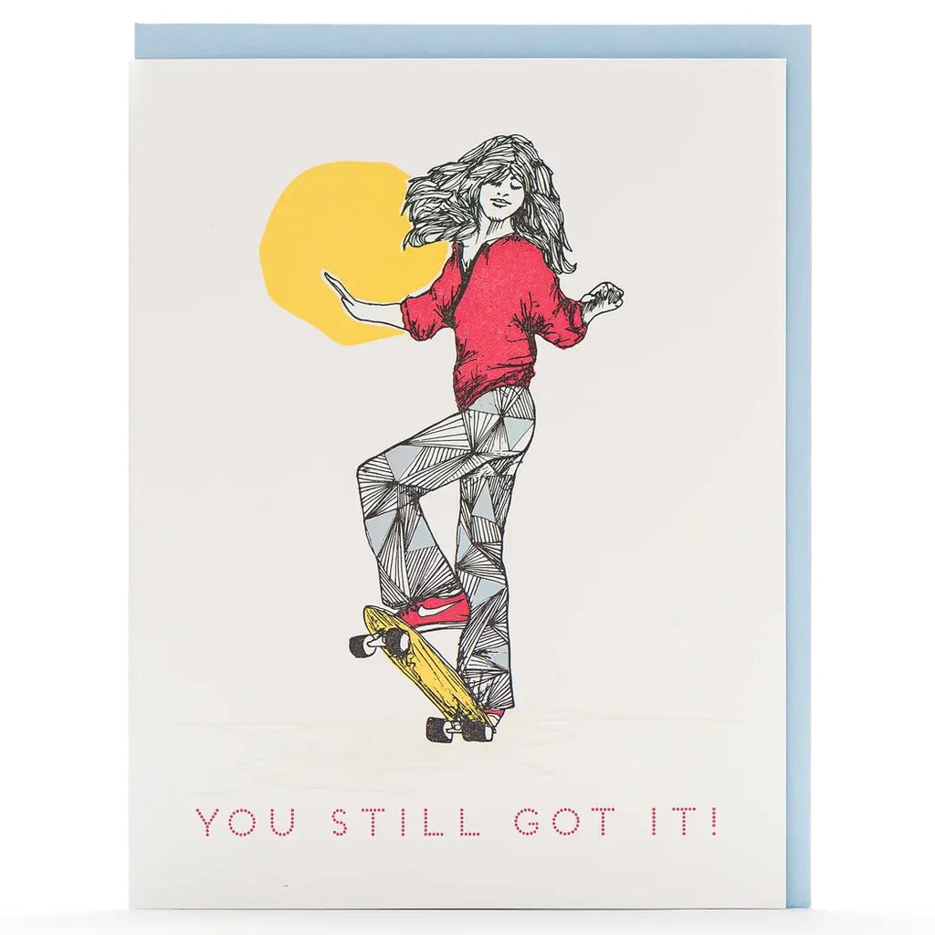 You Still Got It Card