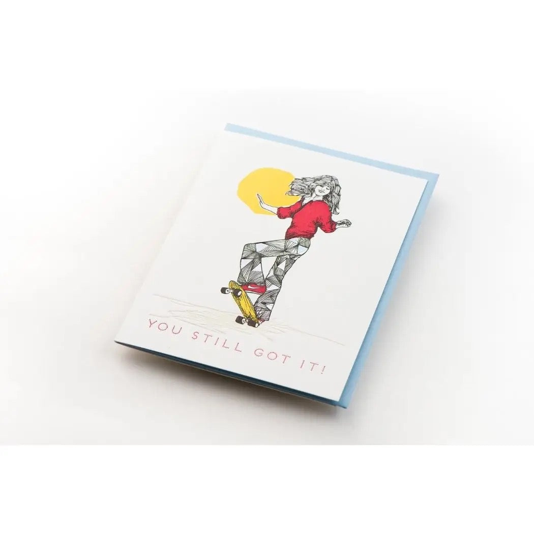 You Still Got It Card