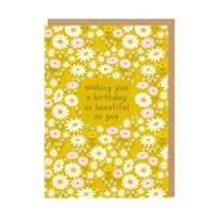 Beautiful As You Birthday Greeting Card