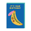Go Bananas Birthday Greeting Card