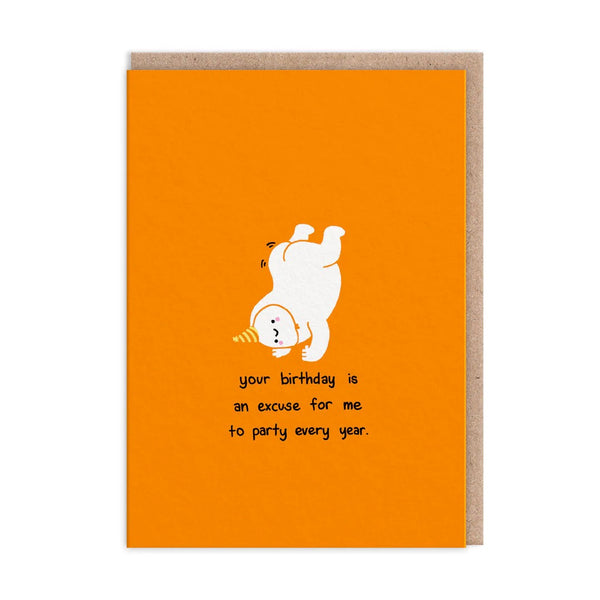 Party Every Year Greeting Card