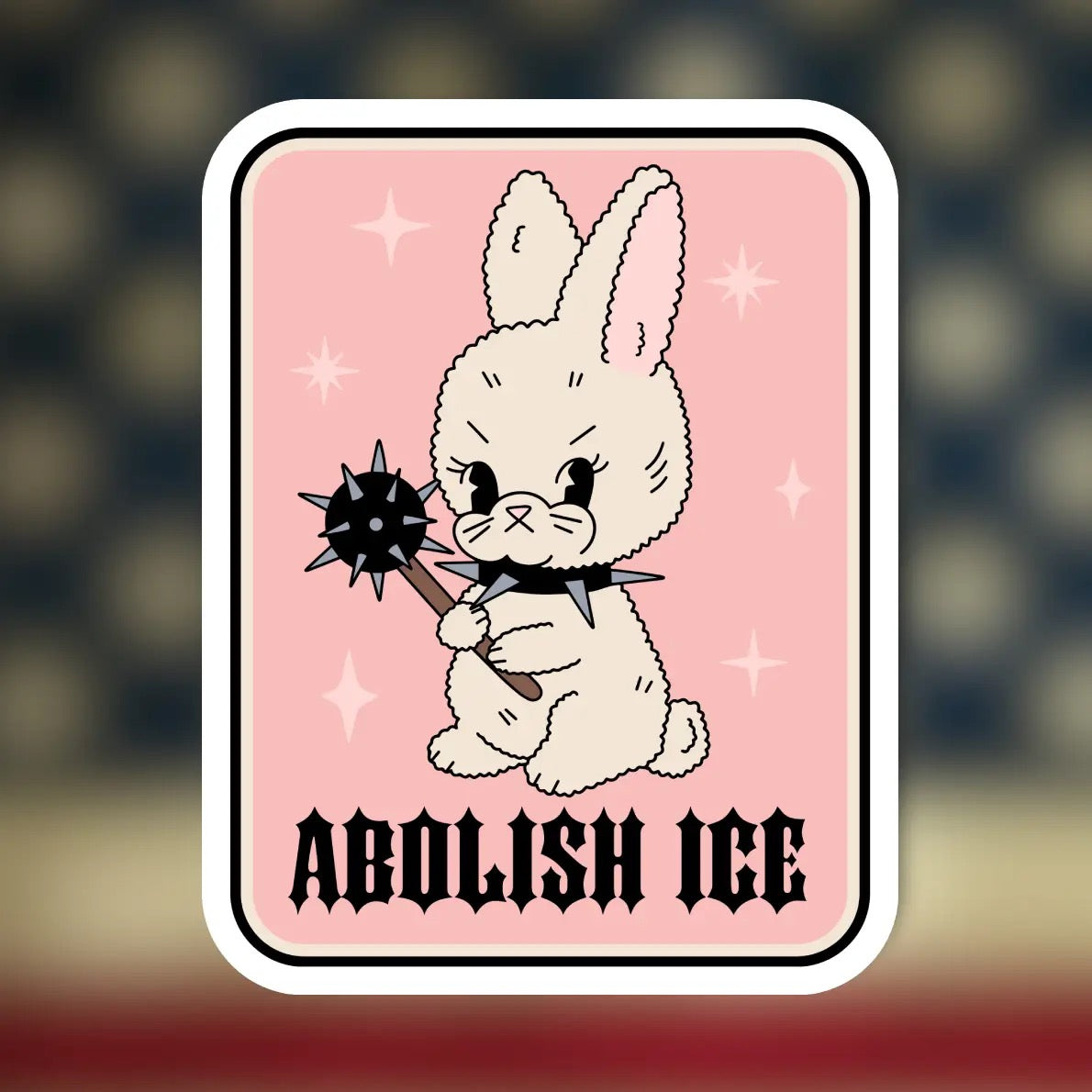 Abolish Ice Bunny Sticker