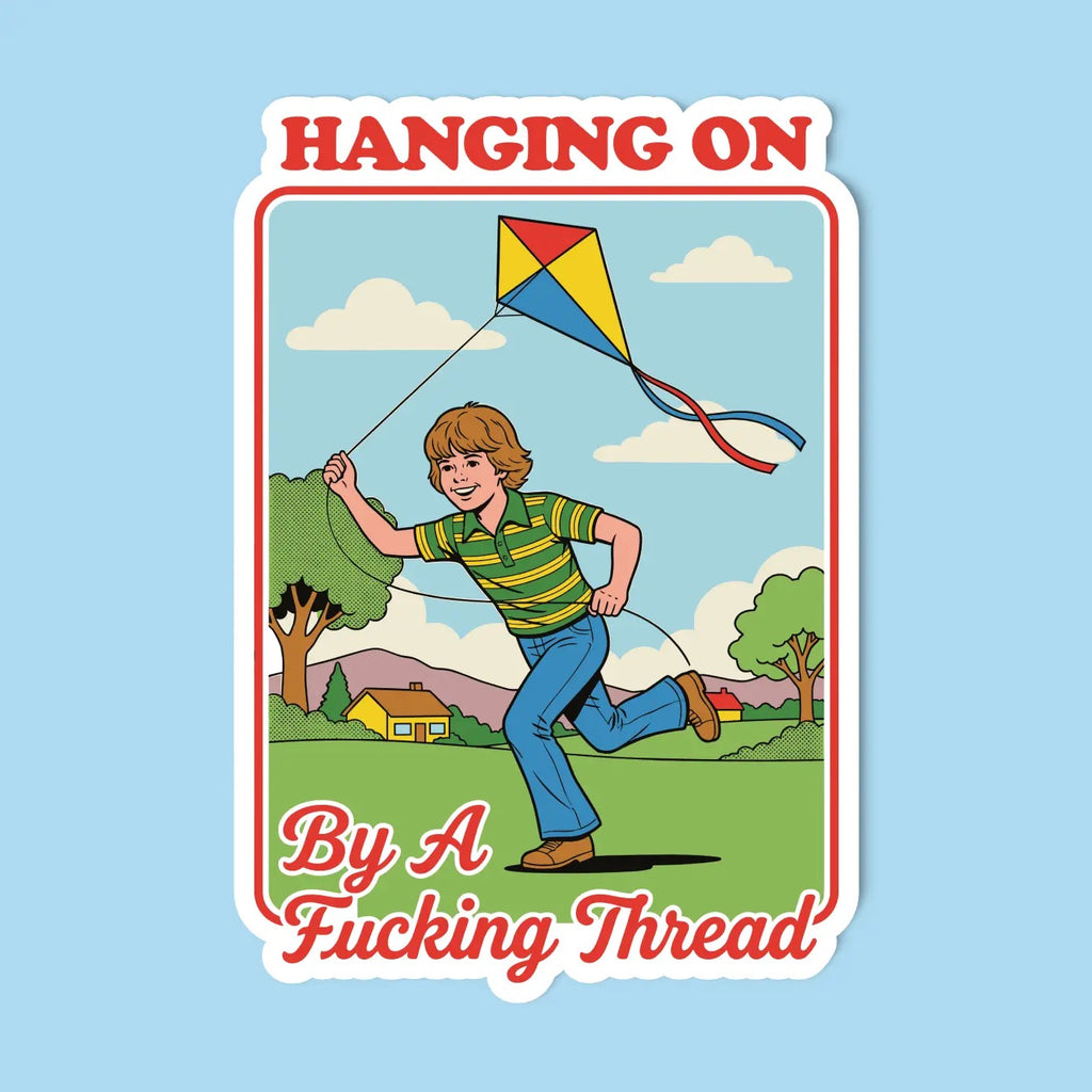 Hanging On Sticker