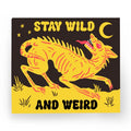 Stay Wild & Weird Chupacabra Sticker