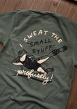 Sweat The Small Stuff Tee - Woodsy Green