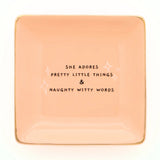 She Adores Pretty Little Things Square Trinket Tray