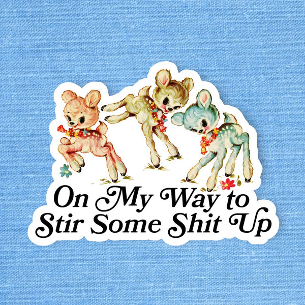 On My Way Sticker