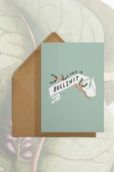 Bullshit Greeting Card