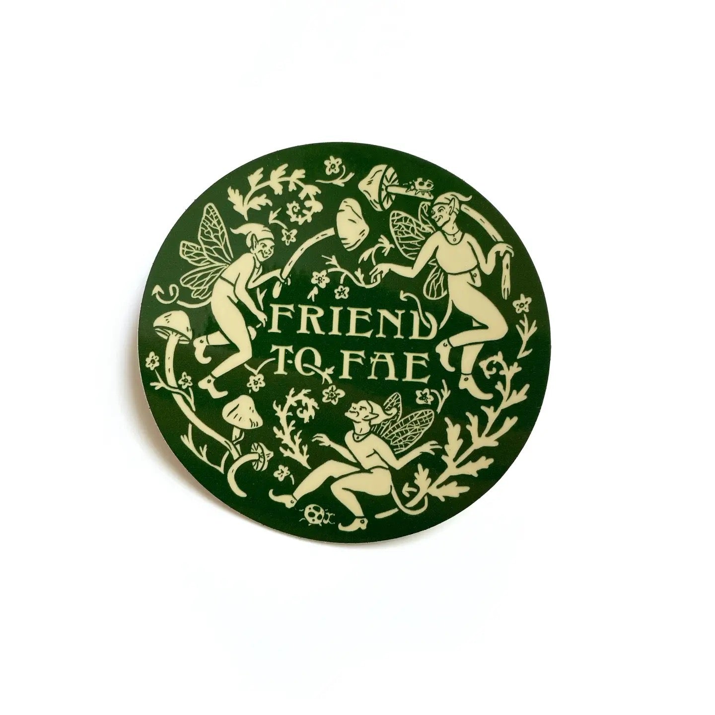 Friend To Fae Sticker