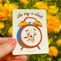 Cry O'Clock Sticker