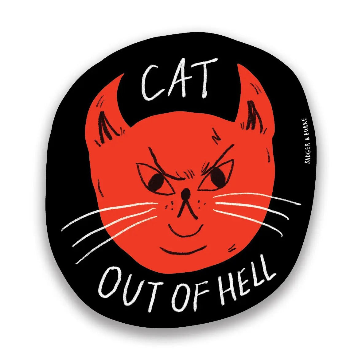 Cat Out Of Hell Sticker
