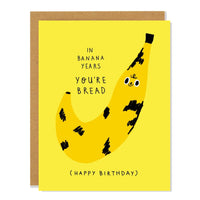 Banana Bread Birthday Greeting Card