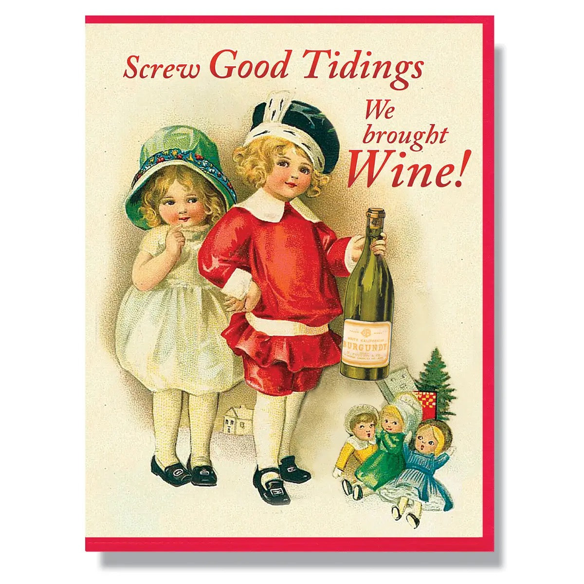 Screw Good Tidings Greeting Card