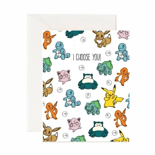 I Choose You Greeting Card