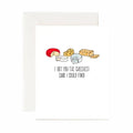 Cheesiest Greeting Card