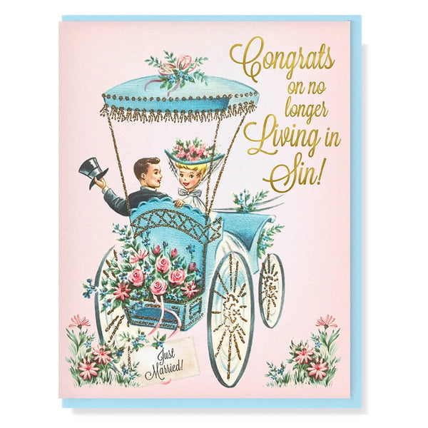 Congrats On No Longer Living In Sin Greeting Card