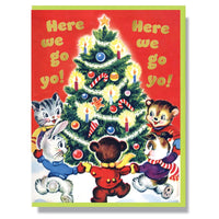 Here We Go Yo! Here We Go Yo! Greeting Card