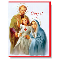 Over It Greeting Card