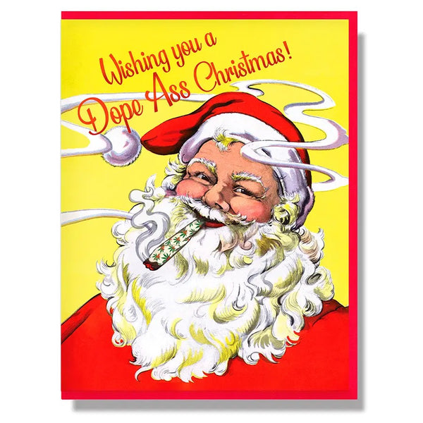 Wishing You A Dope Ass Christmas Greeting Card