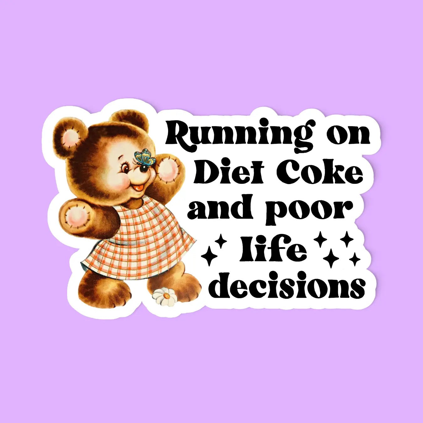 Running On Poor Life Decisions Sticker