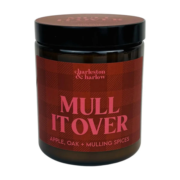 Mull It Over - Apple, Oak + Mulling Spices Soy Candle