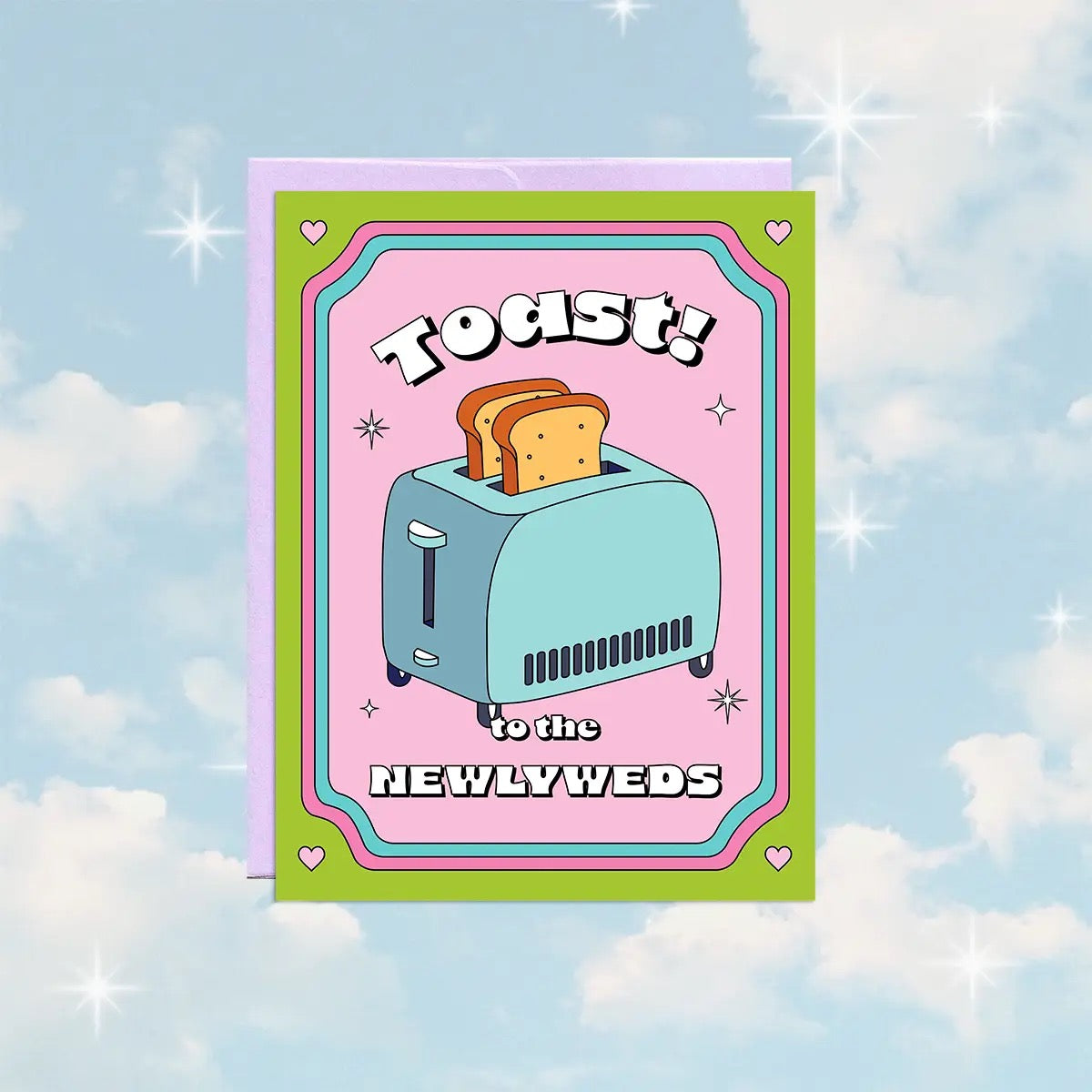 Toast To The Newlyweds Greeting Card