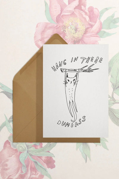 Hang In There Greeting Card