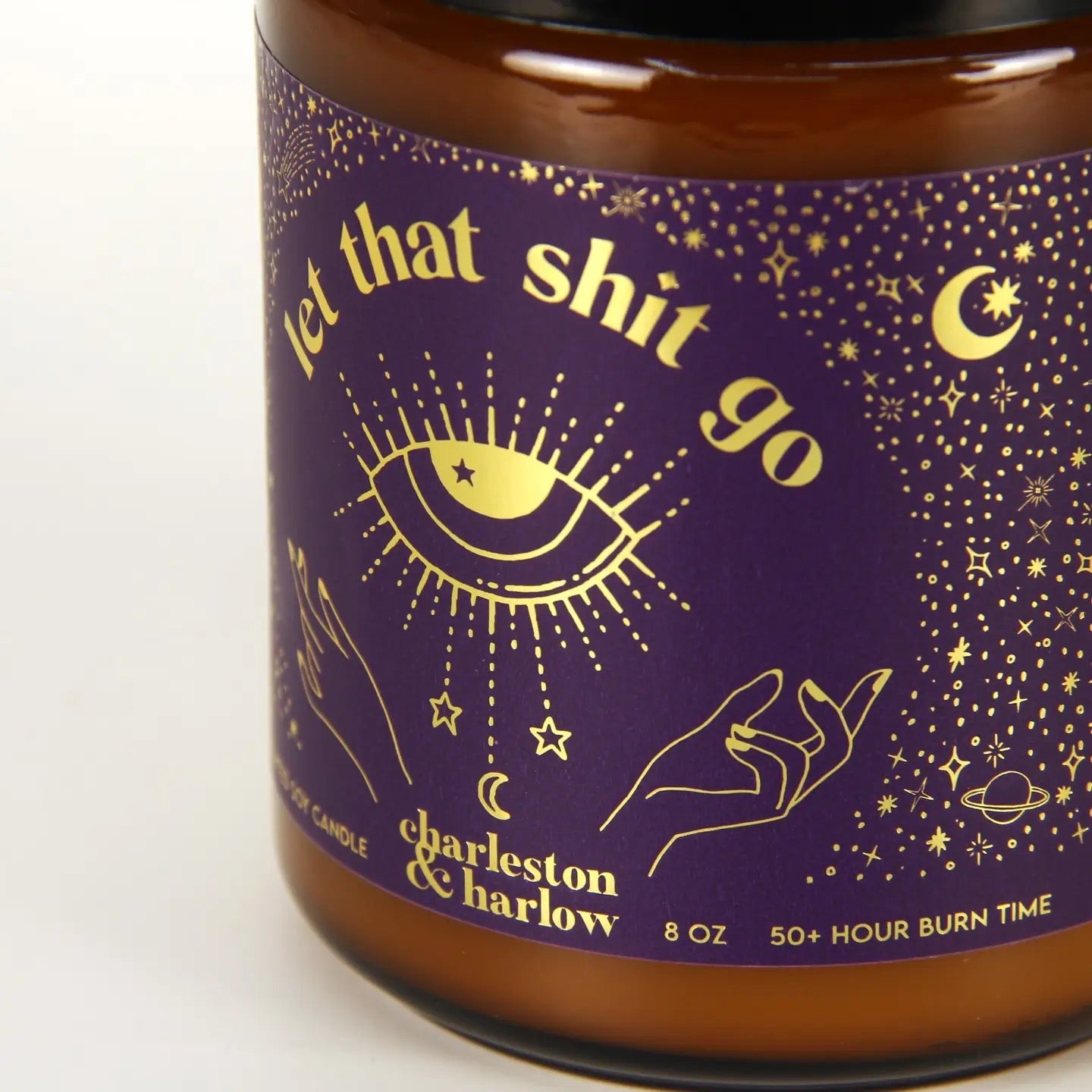 Let That Shit Go Soy Candle