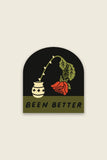 Been Better (Wilted Rose) Sticker