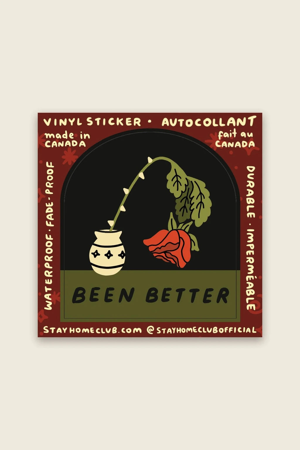 Been Better (Wilted Rose) Sticker