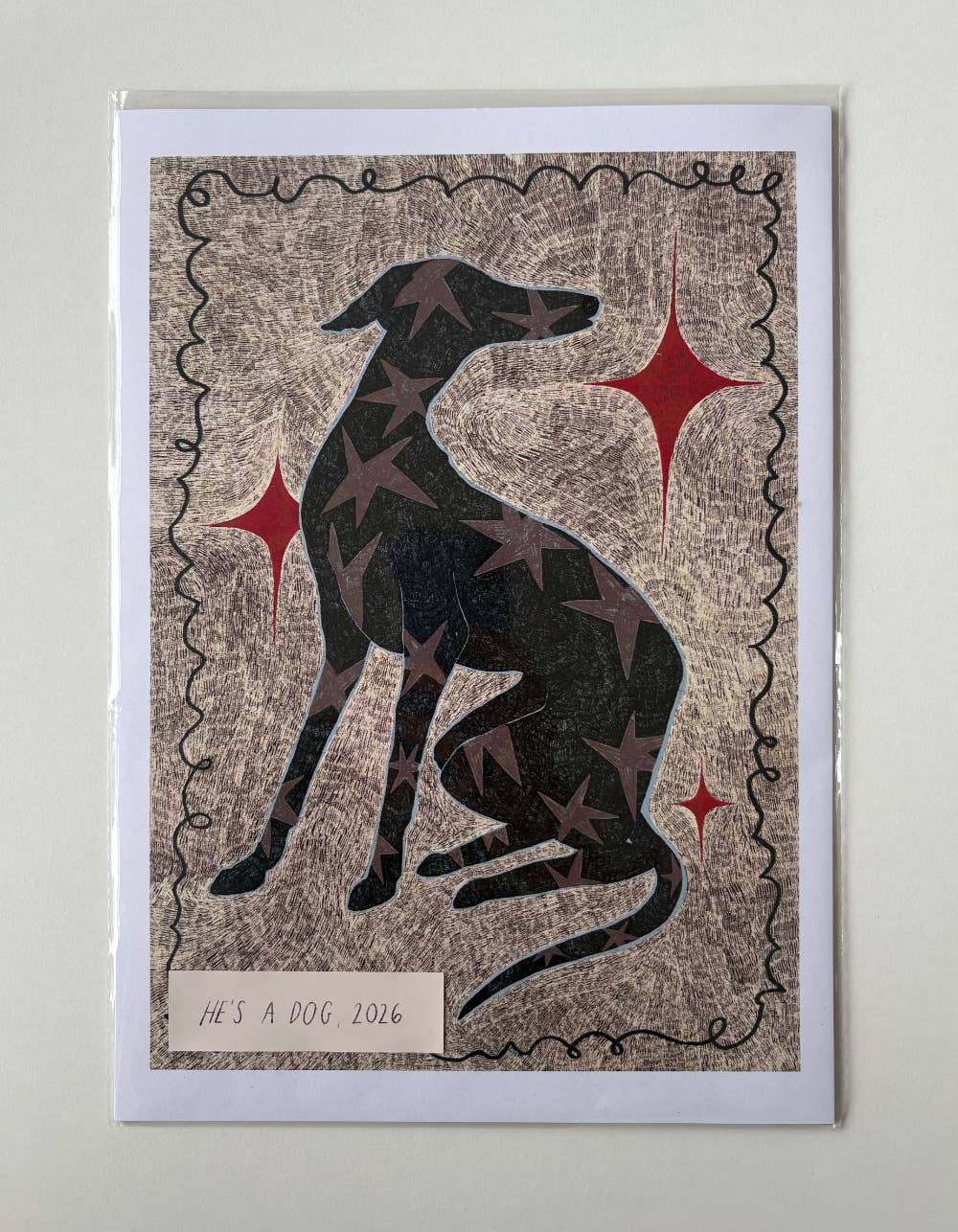 He's A Dog, 2026 Print