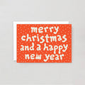 Merry Christmas & Happy New Year Card