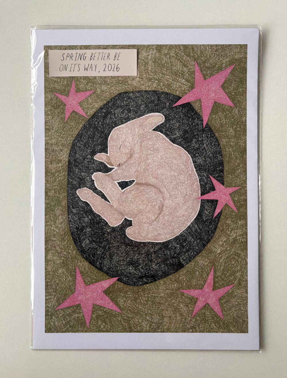 Spring Better Be On Its Way, 2026 Print