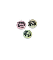 All This and I'm a Zodiac Button Pin