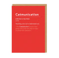 Catmunication Greeting Card