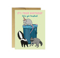 Trashed Birthday Card
