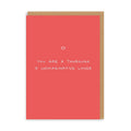 Thorough If Unimaginative Greeting Card