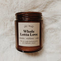 Whole Lotta Love Candle
